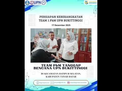 TEAM PKM "TANGGAP BENCANA" UPN BUKITTINGGI