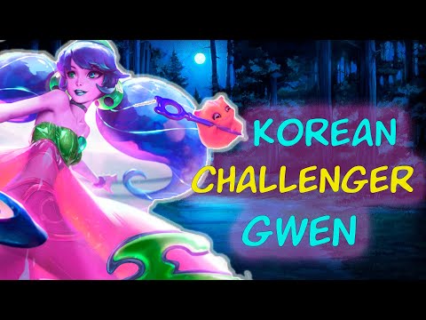 KOREAN CHALLENGER GWEN SMASH ENEMY TOP LANE (AND NERVES) | Gwen guide | Gwen gameplay | Gwen top