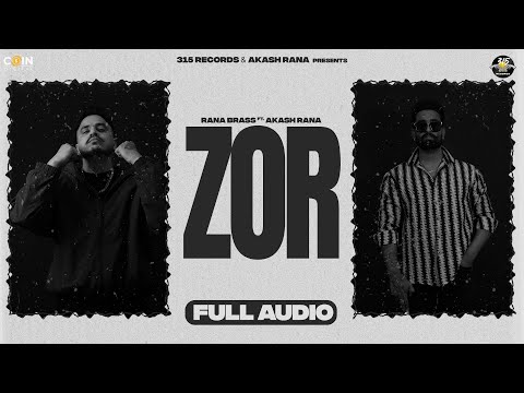 New Punjabi Songs 2024 | Zor (Official Song) Rana Brass | Latest Punjabi Songs 2024