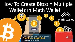 How To Create Multiple Wallets in Math Wallet | Math Wallet