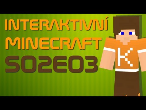 Interaktivní Minecraft S02E03 - Úprava šachty