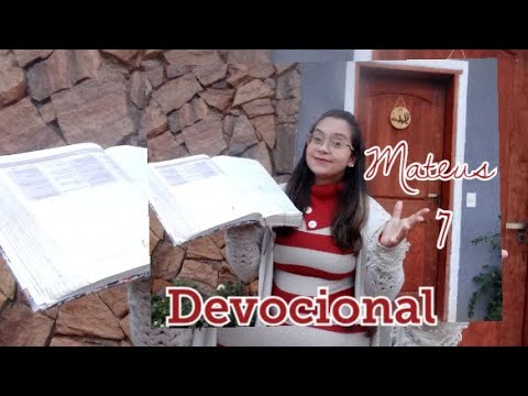 Mateus 7 Devocional