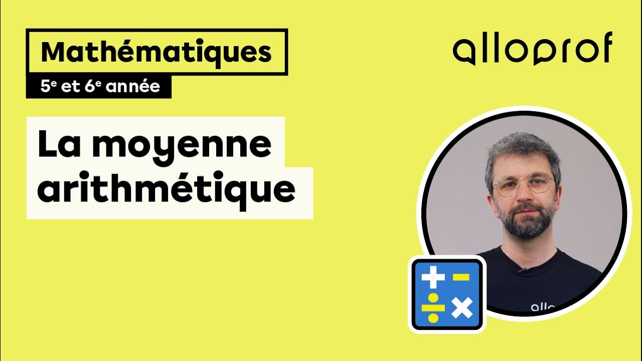 La moyenne arithmétique