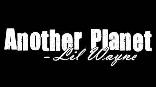 Another Planet - Huey FT Lil Wayne +Lyrics&amp;DL