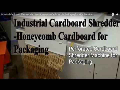 Honey comb Cardboard shredder