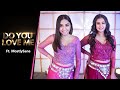Do You Love Me Baaghi 3 Ft MostlySane Team Naach Choreography