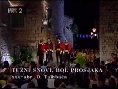 Tužni snovi bol prosjaka - klapa Teuta - FDK 2003