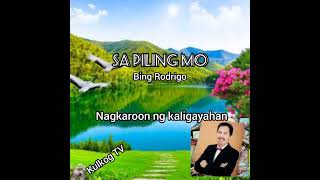Download lagu Bing Rodrigo - Sa Piling Mo ( Video lyrics ) #opm mp3