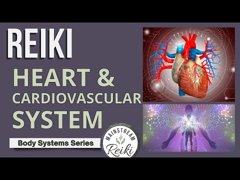 Reiki for Your Heart and Cardiovascular System 🫀 #2 in Series