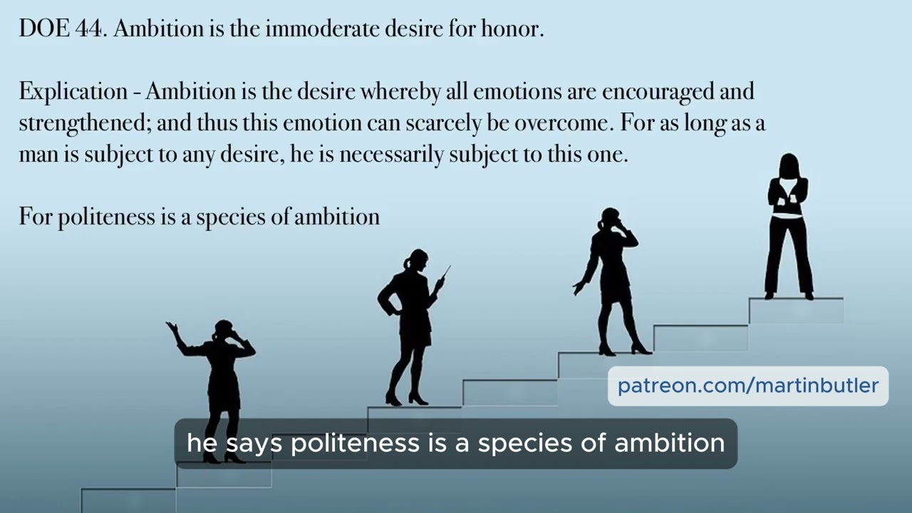 Spinoza’s Ethics Part 3: Ambition and the Inner Workings of Human Nature