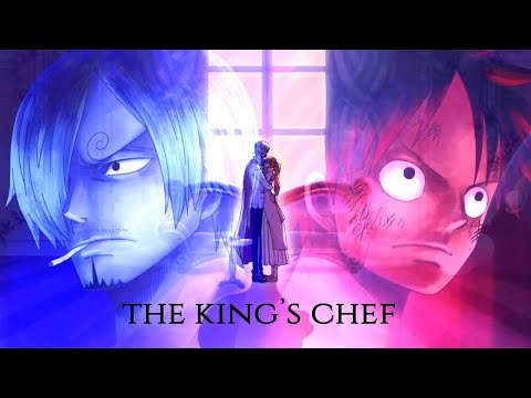 THE KING'S CHEF Tribute to Sanji One Piece [AMV] [ASMV] FHD 1080p Giano182