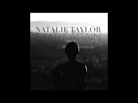 Natalie Taylor- Start Again (Feat. in MTV's Finding Carter)