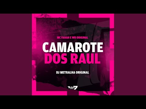 CAMAROTE DOS RAUL