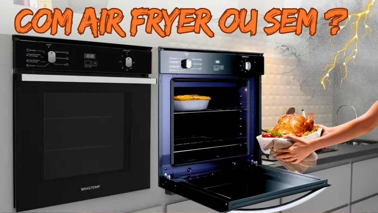 Forno Elétrico de Embutir Brastemp 84 litros com Air Fryer ! Vale a pena comprar ?