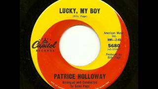 Patrice Holloway - Lucky, My Boy (Capitol)