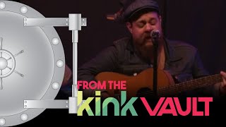 From the 101.9 KINK FM Vault: Nathaniel Rateliff &amp; the Night Sweats - I’d Be Waiting