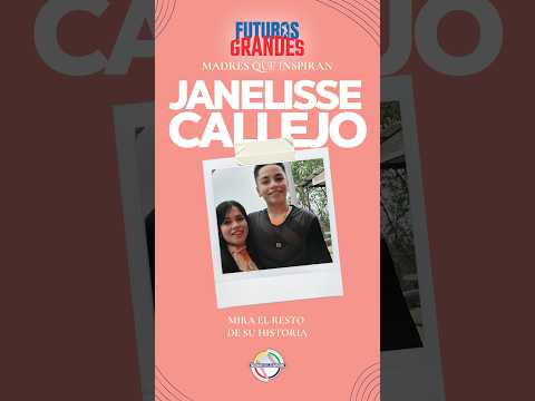 Futuros Grandes: Madres Que Inspiran 💐⚾ | Janelisse Callejo | Puerto Rico🇵🇷