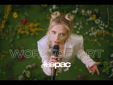 Lisa Pac - Work of Art [Official Video]