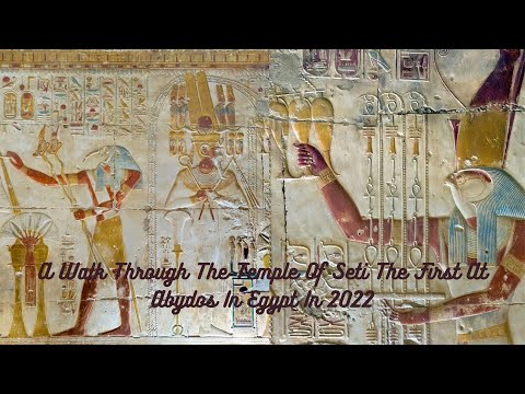 Temple - A Walk Through The Temple Of  Seti I At Abydos - Egypt  #Egyptian_History