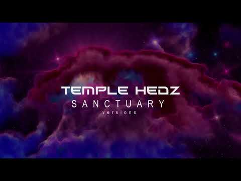 Temple Hedz - Sanctuary Versions Promo