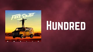Khalid - Hundred (Lyrics)