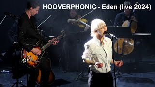 HOOVERPHONIC - Eden - Live @ Paris - L&#39;Alhambra (03/2024)