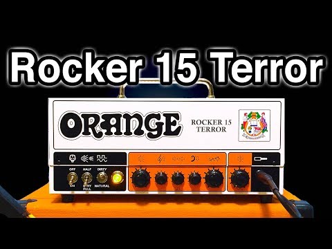 Orange Rocker 15 Terror - Buckets of Orange Tone