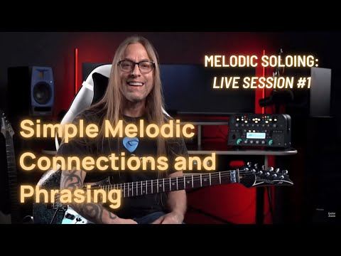 Melodic Soloing Live Session 1: Simple Melodic Connections and Phrasing