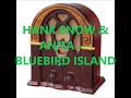 HANK SNOW & ANITA CARTER   BLUEBIRD ISLAND