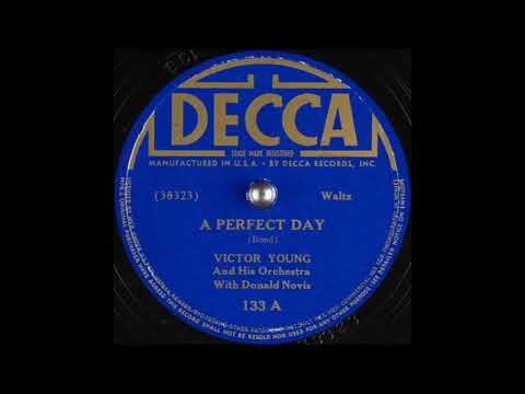 Victor Young & his orchestra - A Perfect Day (1934)