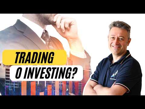 Trading o Investing: Qual è il metodo migliore per far crescere il tuo capitale?