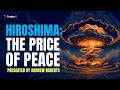Hiroshima: The Price of Peace | 5-Minute Videos | PragerU