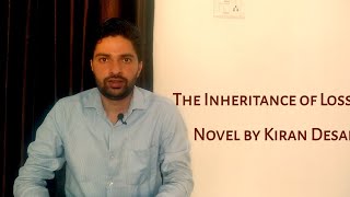 The Inheritance of Loss | Summary | By Kiran Desai | Review | #theinheritanceofloss
