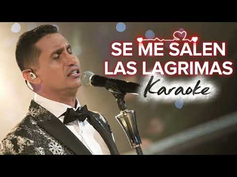 Karaoke Se me salen las Lágrimas (coros) - Hebert Vargas y Los Gigantes