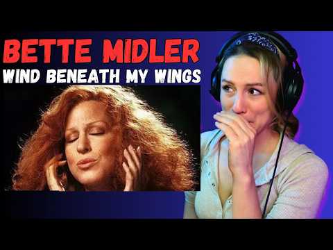 OH WOW!  Bette Midler -Wind Beneath My Wings REACTION, FIRST TIME HEARING