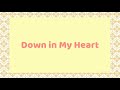 Down in my heart : Cedarmont Kids with lyrics