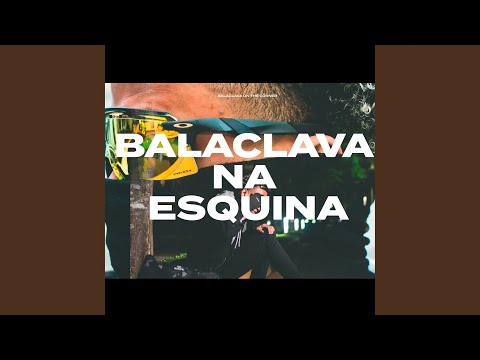 Balaclava na Esquina