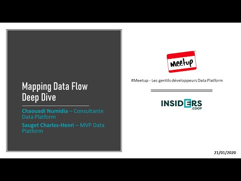 #GDDP - Gentils développeurs Data Platform - Mapping Data Flow Deep Dive