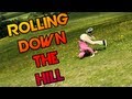Rolling Down The Hill 