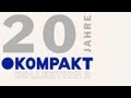 Kölsch - Loreley - 20 Jahre Kompakt Kollektion 2 CD2