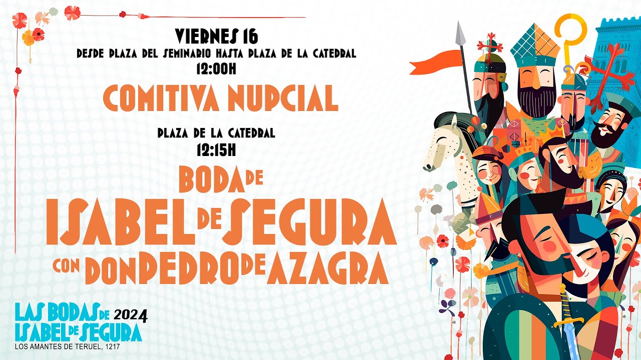 Las Bodas de Isabel de Segura 2024: Comitiva nupcial y Boda Isabel de Segura con Don Pedro de Azagra