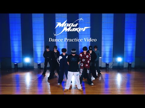 【Dance Practice Video】Mood Maker / #Luvless