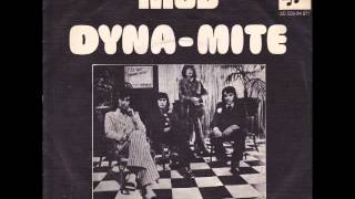 Mud - Dynamite
