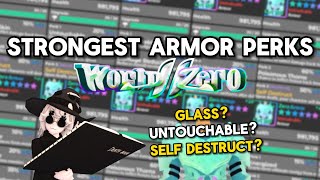 PERFECT ZERO ARMOR guide World Zero