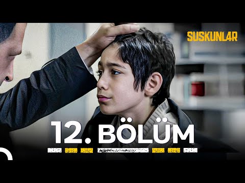 "Binlerce Garip'in Ahı Var Kararmış Kalbinizde" - Suskunlar 12. Bölüm #yeniden