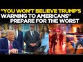LIVE Trump S Chilling Warning To Americans Against New Protests After LA Very Big Force Awaits