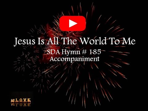 JESUS IS ALL THE WORLD TO ME | Christian Gospel Music | Hymn 185 | Minus One | Karaoke