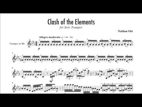 "Clash of the Elements" for Solo Trumpet by Nathan Ost