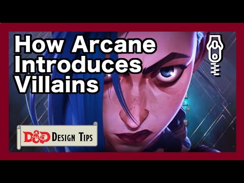 Introduce Your D&D Villains Like Arcane