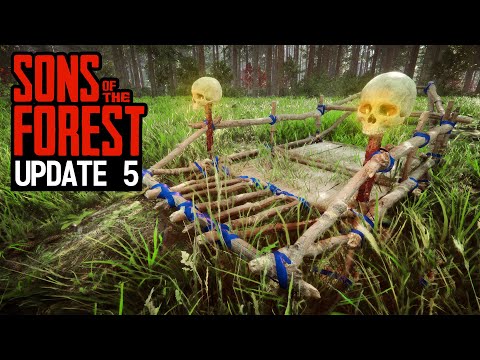 THE BIG UPDATE IS FINALLY HERE | Sons Of The Forest | Update 5